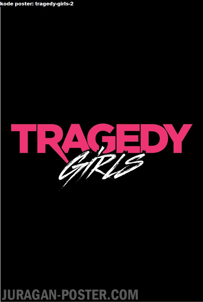 tragedy-girls-2-movie-poster
